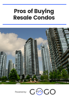 Pros Of Buying Resale Condos