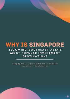 Why Is Singapore Becoming Southeast Asia S Most Popular Investment Destination  Blogs 